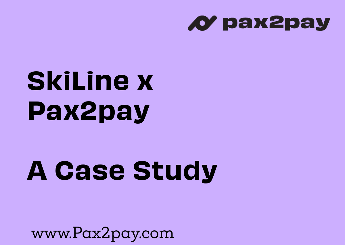 Pax2pay SkiLine x Pax2Pay: Smooth, Simple, Secure - Pax2Pay